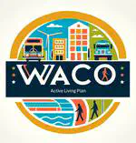 Waco-McLennan County Active Living Plan